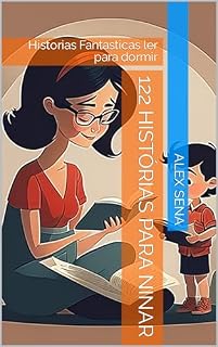 Livro 122 Histórias para Ninar : Historias Fantasticas ler para dormir (Volume I - Portugues Livro 1)