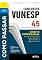 Livro Como Passar em Concursos Vunesp - 7ª Ed -2025: Direito Empresarial - 45 questões comentadas