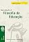 Livro Introdução à Filosofia da educação