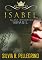 Livro ISABEL - QUASE IMPERATRIZ DO BRASIL