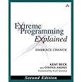 Extreme Programming Explained: Embrace Change, 2nd Edition (The XP Series)