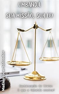 Livro UMBANDA. SUA MISSÃO, SUA LEI.