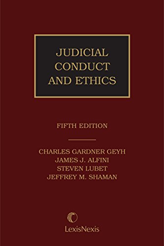 D0wnl0ad Judicial Conduct and Ethics, Fifth Edition TXT