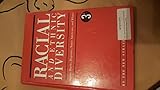 Racial and Ethnic Diversity: Asians, Blacks, Hispanics, Native Americans, and Whites (Racial and Eth by 