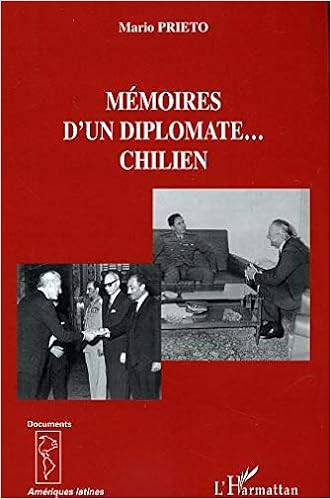 Amazon Fr Memoires D Un Diplomate Chilien Prieto Mario Livres