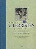 Les Choristes : Le journal de Clément Mathieu... (1CD audio) by