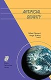 Artificial Gravity: Pygmy Hippopotamus Hunters of Cyprus (Space Technology Library Book 20) by 