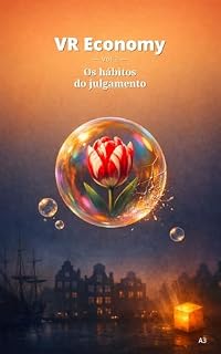 Livro VR Economy: Vol.2 Os hábitos do julgamento (VR Economy (Edição em Português))