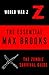 The Essential Max Brooks: The Zombie Survival Guide and World War Z