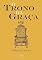 Livro O Trono da Graça