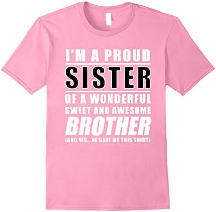 Men's Funny Gift For Sister From Brother Birthday Present 2XL Pink