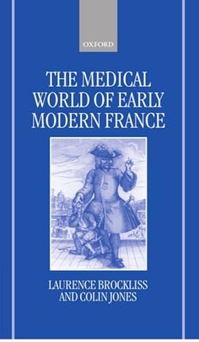 Download The Medical World of Early Modern France PDF