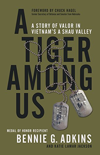 [D0wnl0ad] A Tiger among Us: A Story of Valor in Vietnam's A Shau Valley<br />[T.X.T]
