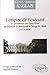L'empire de l'exécutif (1933-2006) : La présidence des Etats-Unis de Franklin D. Roosevelt à Geor by 
