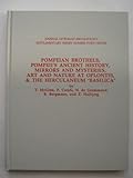 Pompeian Brothels, Pompeii's Ancient History, Mirrors and Mysteries, Art and Nature at Oplontis, and the Herculaneum Basilica, McGinn, T. and Carafa, P., 1887829474