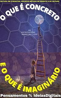 Livro O QUE É CONCRETO : E O QUE É IMAGINÁRIO