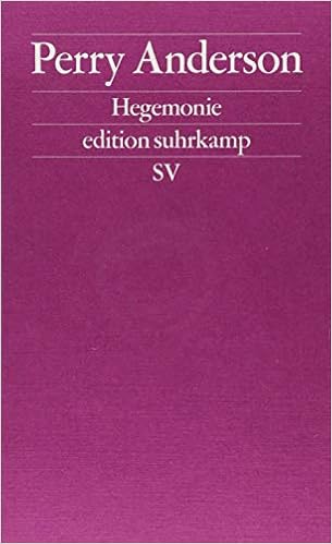 Hegemonie Konjunkturen Eines Begriffs Edition Suhrkamp Amazon De Anderson Perry Jakubzik Frank Bucher