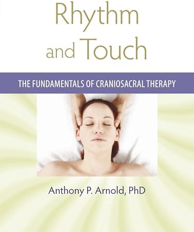 Harmonizing Your Craniosacral System: Self-Treatments for