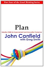 Plan: Ideation Skills for Improvement and Innovation Tomorrow