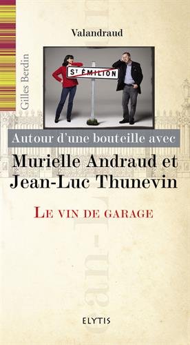 Le  vin de garage