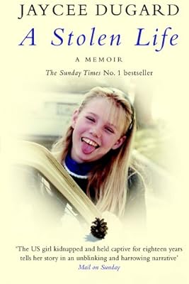 A Stolen Life By Jaycee Dugard Amazon Ae