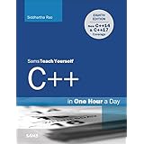 C++ in One Hour a Day, Sams Teach Yourself