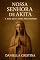 Livro Nossa Senhora de Akita: A Mãe que Chora pelo Mundo (Luzes da Santidade)