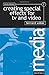 Creating Special Effects for TV and Video, Third Edition (Media Manual Series) by BERNARD WILKIE