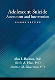 Adolescent Suicide: Assessment and Intervention, Second Edition