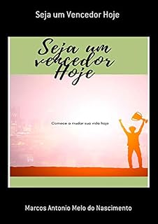 Livro Seja Um Vencedor Hoje