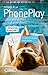 PhonePlay - tome 2 (French Edition) by 