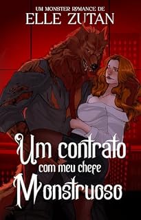 Livro Um contrato com meu chefe monstruoso: A secretária do Alfa (Lykaris Livro 1)