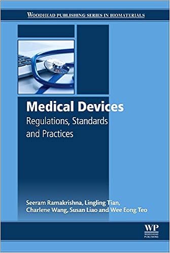 Medical Devices Regulations Standards And Practices Woodhead Publishing Series In Biomaterials 9780081002896 Medicine Health Science Books Amazon Com