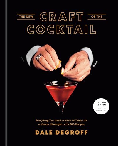 The Essential Cocktail: The Art of Mixing Perfect Drinks: DeGroff