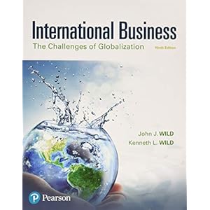 International Business: The Challenges of Globalization (What’s New in Management)