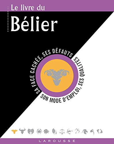 Le livre du Bélier : 21 mars-20 avril by Marie Goldschneider, Stella Hyde