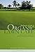 Definitive Guide to Organic Lawn Care by Daniel Stover