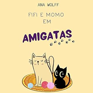 Livro AMIGATAS: UMA LINDA HISTÓRIA DE AMIZADE