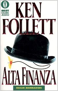 Ken Follett by Finanza Alta (1999-10-08)