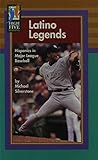 Latino Legends: Hispanics in Major League Baseball (High Five Reading - Green) by 
