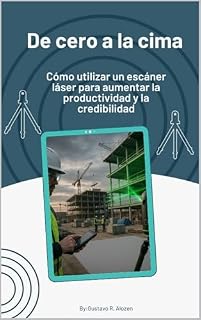 Livro O Passo a Passo Para Transformar Levantamentos Arquitetônicos em Modelos 3D de Alta Precisión: Veja como Empresas de Ponta está dominando el uso del escáner láser para entregar resultados superiores