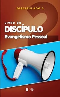 Livro Discipulado 2: Evangelismo Atual