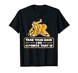 Take Your Back I Do 4 Points That Is T-Shirt