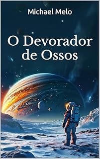 Livro O Devorador de Ossos