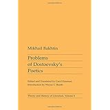 Problems of Dostoevsky's Poetics (Theory and History of Literature)