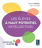 Les élèves à haut potentiel intellectuel by