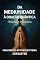 Livro DA MEDIUNIDADE À ORAÇÃO QUÂNTICA: Transição Planetária - Despertar da Consciência (Espiritismo Essencial Livro 1)