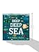 Deep Deep Sea