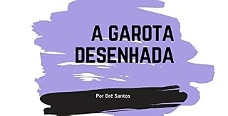 Livro A Garota Desenhada