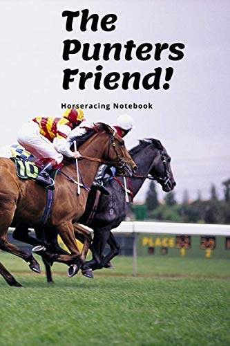 The Punters Friend: Horseracing Notebook